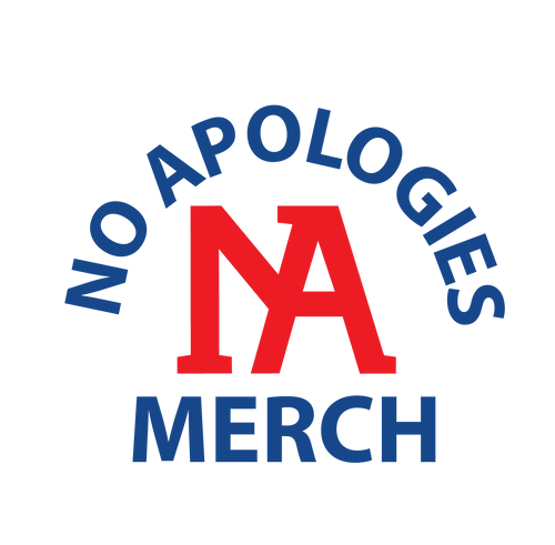No Apologies Merch