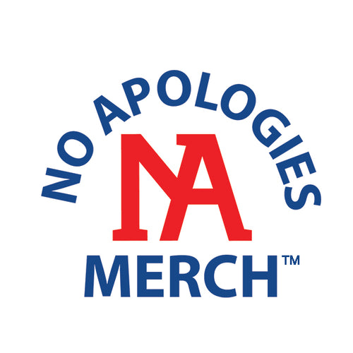 No Apologies Merch